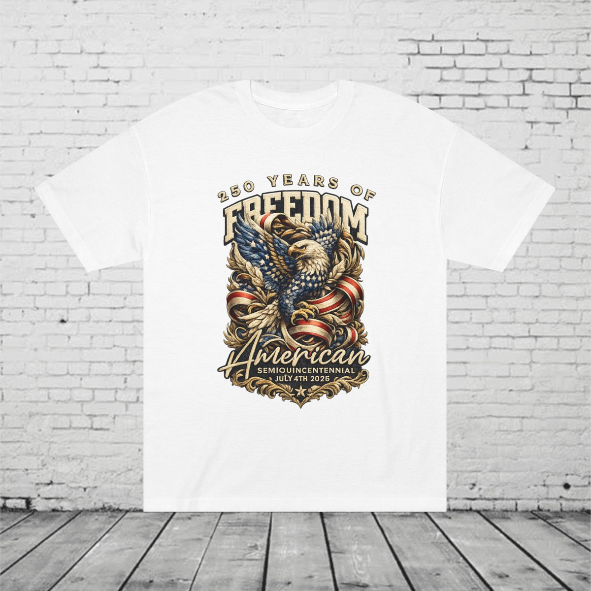 250 Years of Freedom American Eagle Tee | Patriotic July 4th 2026 Semiquincentennial Unisex T-Shirt