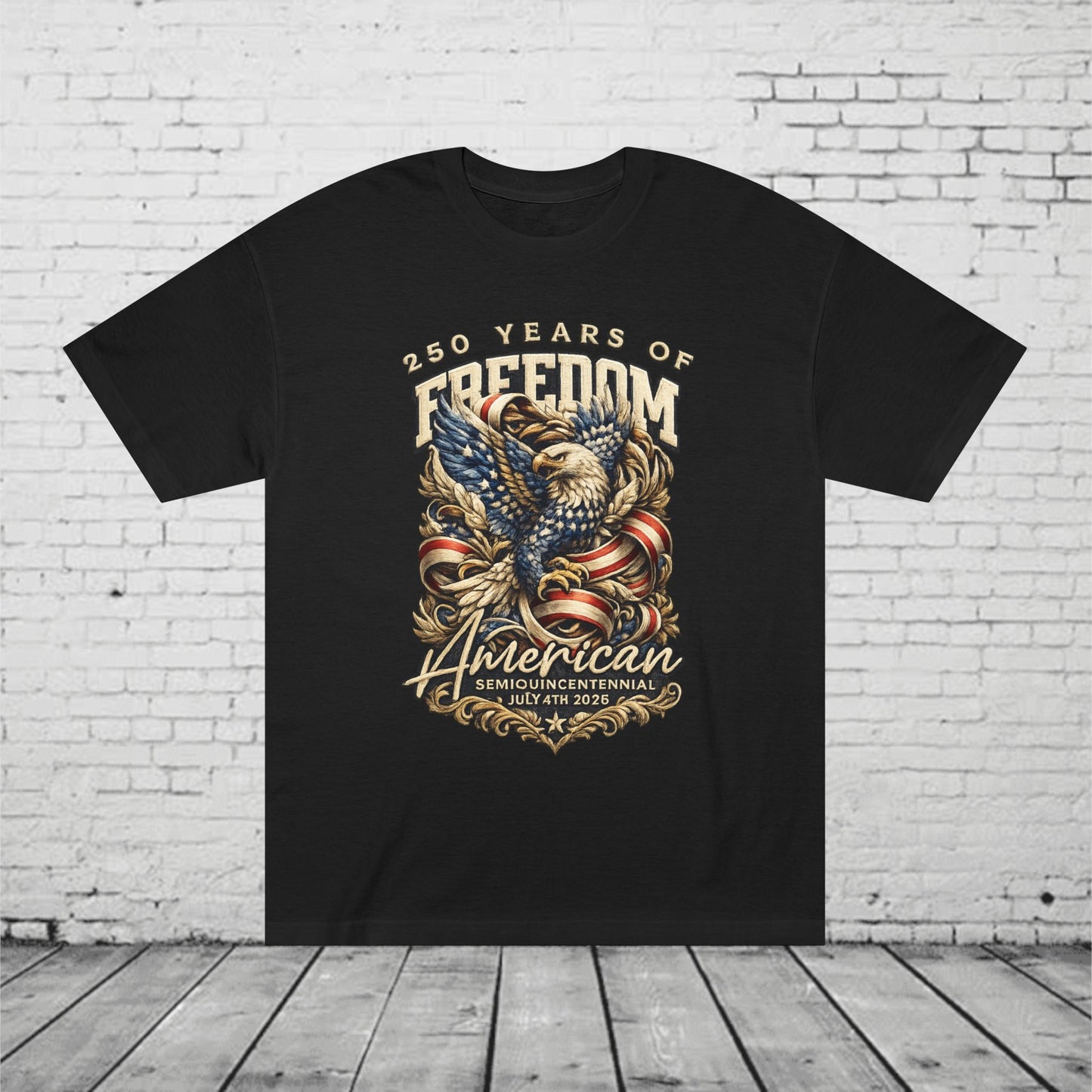 250 Years of Freedom American Eagle Tee | Patriotic July 4th 2026 Semiquincentennial Unisex T-Shirt