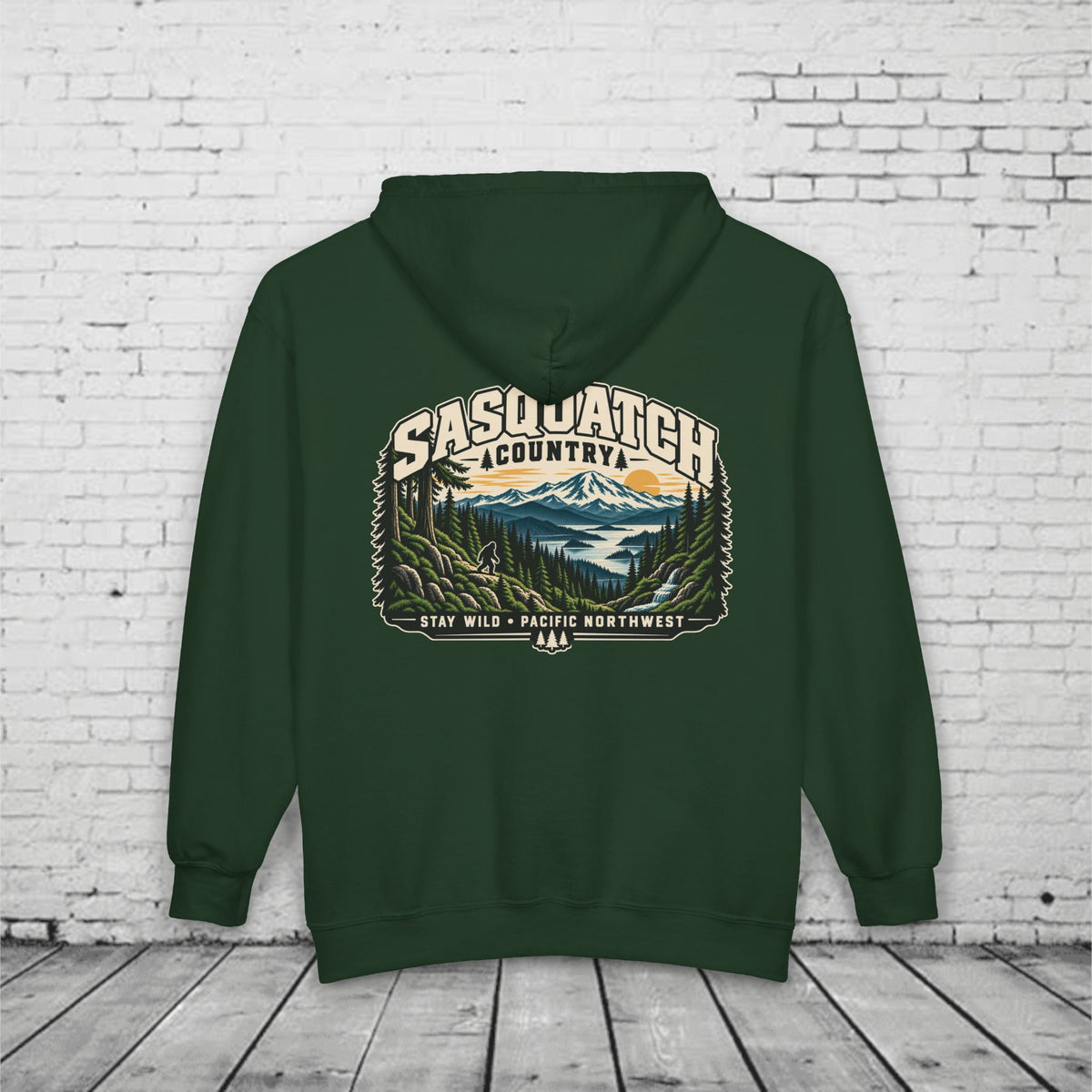 Sasquatch Country Full-Zip Hoodie – Stay Wild Pacific Northwest Bigfoot Back Graphic