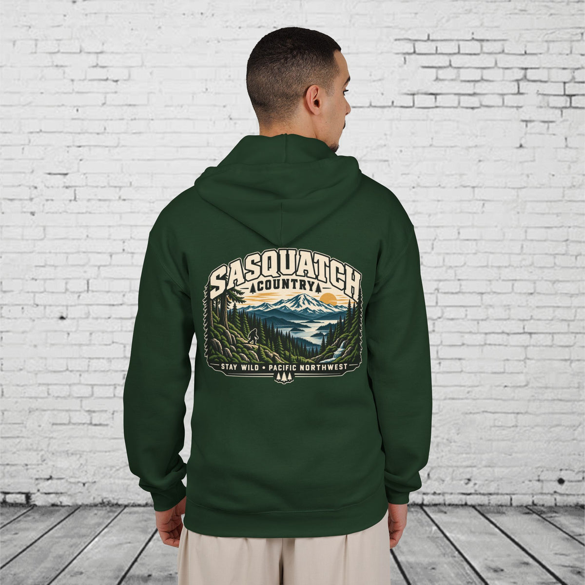 Sasquatch Country Full-Zip Hoodie – Stay Wild Pacific Northwest Bigfoot Back Graphic