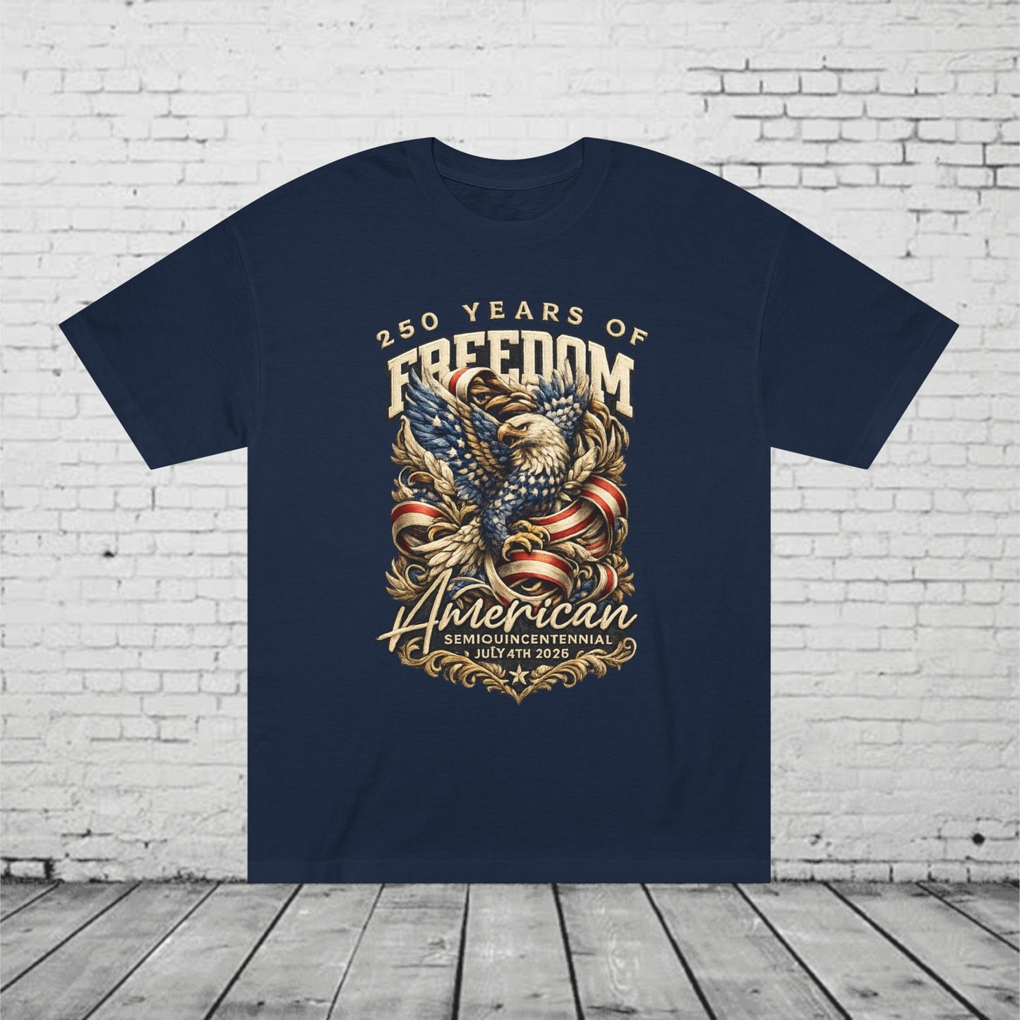 250 Years of Freedom American Eagle Tee | Patriotic July 4th 2026 Semiquincentennial Unisex T-Shirt