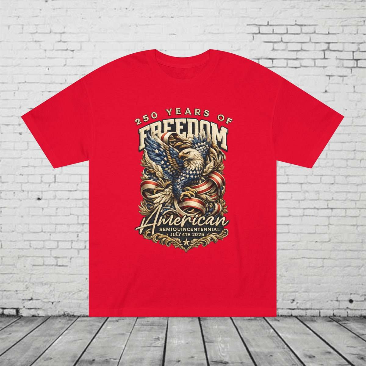 250 Years of Freedom American Eagle Tee | Patriotic July 4th 2026 Semiquincentennial Unisex T-Shirt